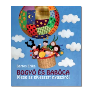 Bogyó és Babóca - Mese az elveszett nyusziról