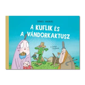 A kuflik és a vándorkaktusz