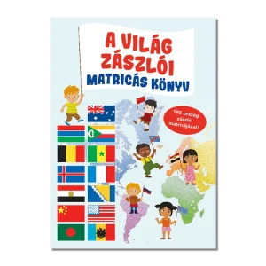 A világ zászlói - matricás foglalkoztató könyv