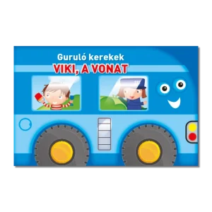 Guruló kerekek - Viki a vonat