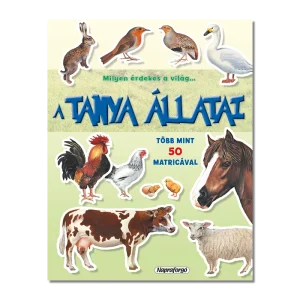 Milyen érdekes a világ... A tanya állatai