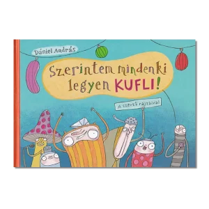Szerintem mindenki legyen kufli