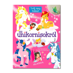 Tudj meg többet az unikornisokról